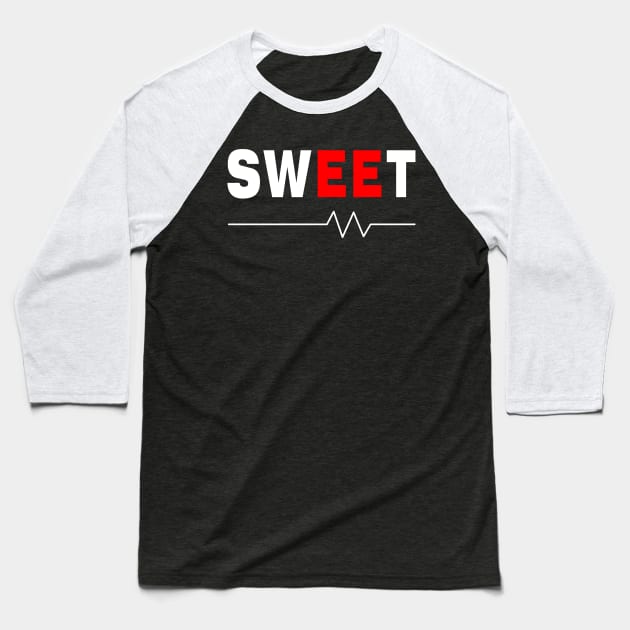 Sweet Electrical Engineer White Text Baseball T-Shirt by Barthol Graphics